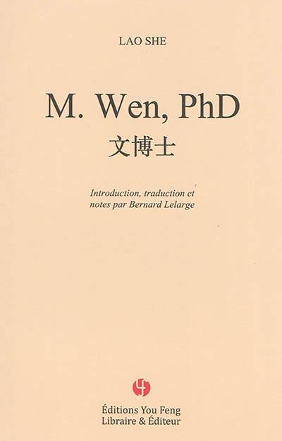 M. Wen, PhD