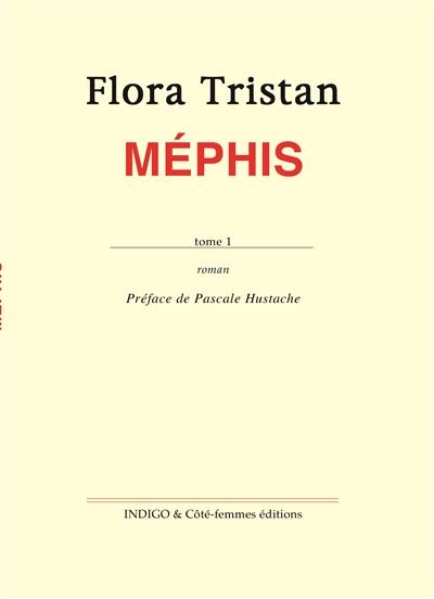 Méphis. Vol. 1