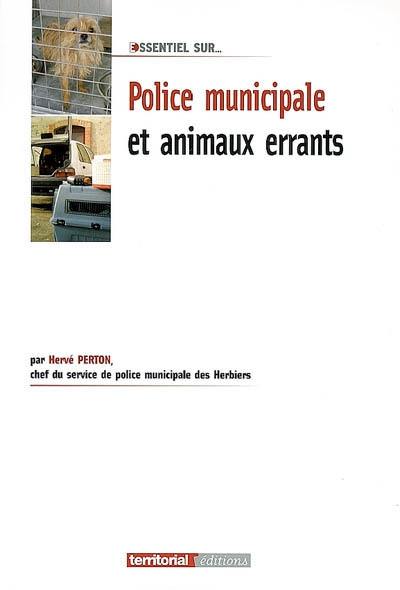 Police municipale et animaux errants