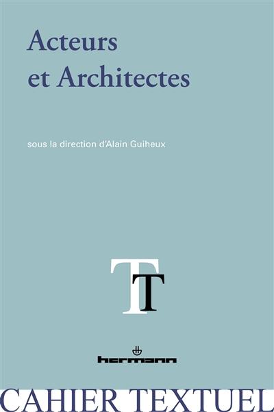 Acteurs et architectes