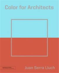 Color for Architects (Architecture Brief)