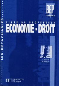 Economie droit, terminale BEP : livre du professeur