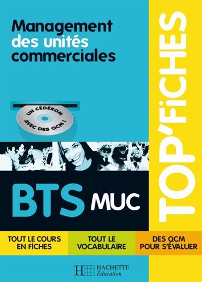 Management des unités commerciales, BTS MUC