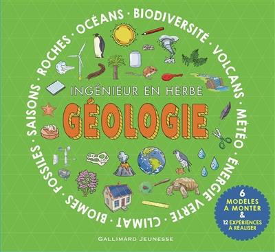 Géologie : ingénieur en herbe