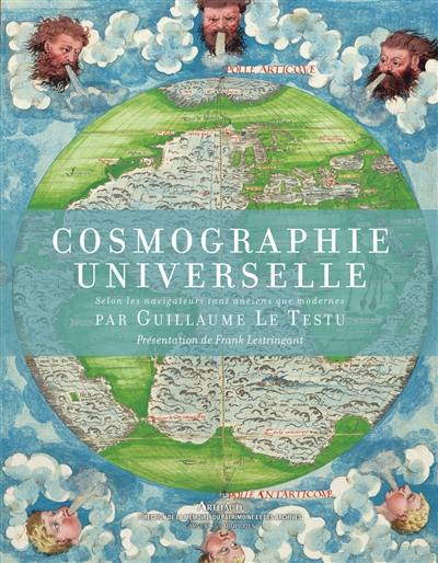 Cosmographie universelle : selon les navigateurs tant anciens que modernes