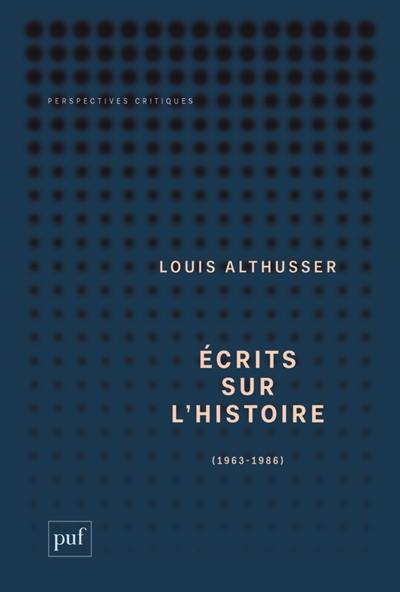 Ecrits sur l'histoire : 1963-1986