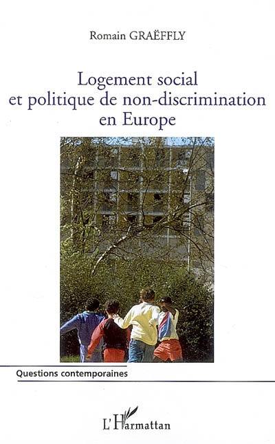 Logement social et politique de non-discrimination en Europe