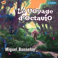 Le voyage d'Octavio