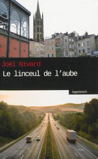 Le linceul de l'aube