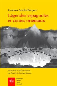 Légendes espagnoles et contes orientaux