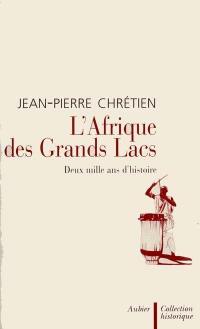 L'Afrique des grands lacs : une ancienne culture politique africaine