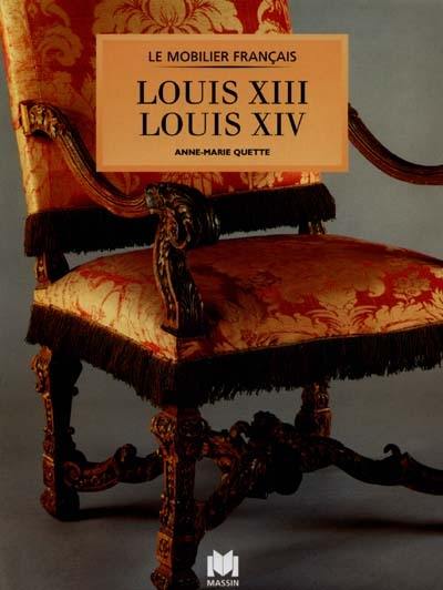 Louis XIII, Louis XIV