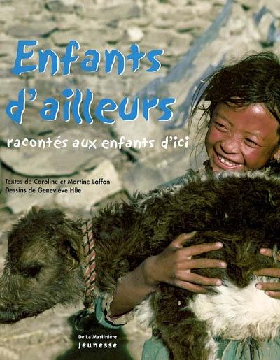 Enfants d'ailleurs : racontés aux enfants d'ici