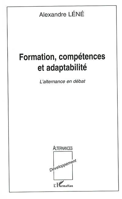 Formation, compétences et adaptabilité : l'alternance en débat