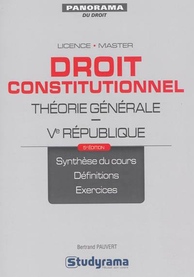 Droit constitutionnel : théorie générale : Ve République