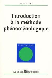 Introduction à la méthode phénoménologique