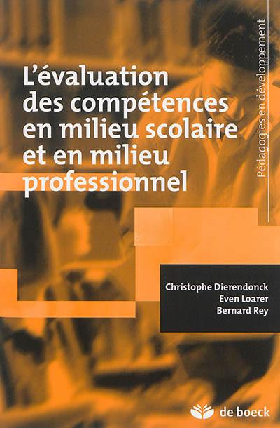 L'évaluation des compétences en milieu scolaire et en milieu professionnel