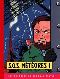 Les aventures de Blake et Mortimer. Vol. 8. SOS météores !