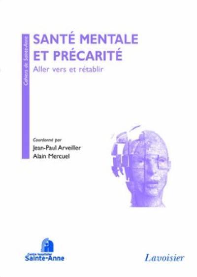 Santé mentale et précarité : aller vers et rétablir