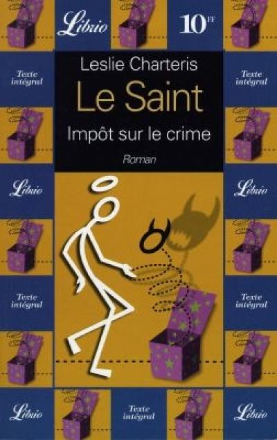 Impôt sur le crime : une aventure du Saint