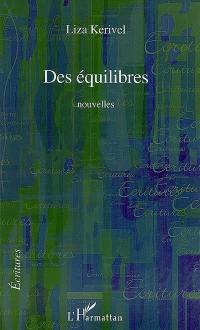 Des équilibres