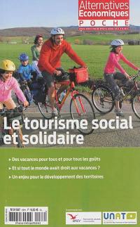 Alternatives économiques poche, hors série, n° 67. Le tourisme social et solidaire : des vacances pour tous et pour tous les goûts, et si tout le monde avait droit aux vacances, un enjeu pour le développement des territoires