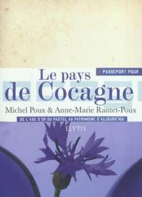 Passeport pour le pays de Cocagne : de l'âge d'or du pastel au patrimoine d'aujourd'hui