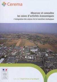 Observer et connaître les zones d'activités économiques : l'intégration des enjeux de la transition écologique