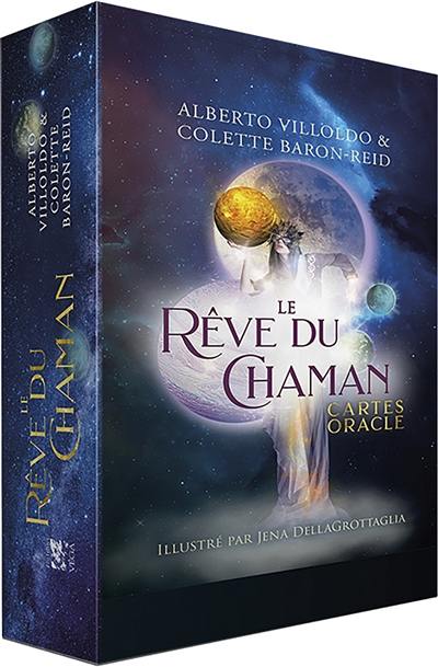 Le rêve du chaman : cartes oracle