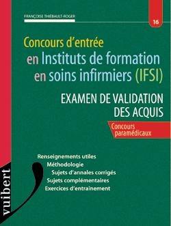 Concours d'entrée en IFSI : examen de validation des acquis