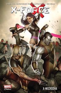 X-Force. Vol. 2. X-Necrosha