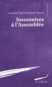 Insoumises à l'Assemblée