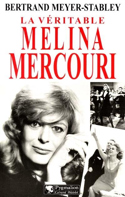 La véritable Mélina Mercouri