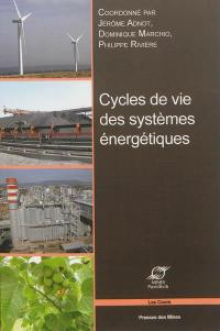 Cycle de vie des systèmes énergétiques