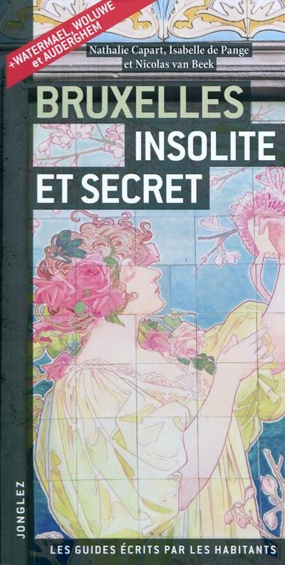 Bruxelles insolite et secret