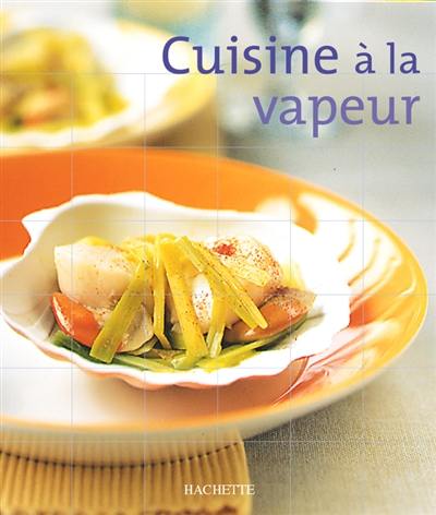 Cuisine vapeur