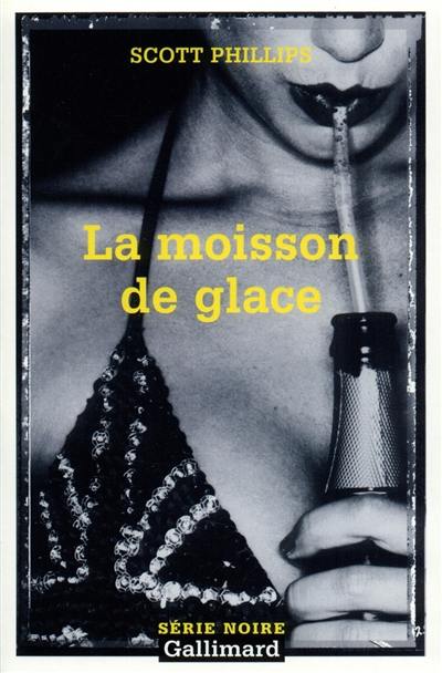 La moisson de glace