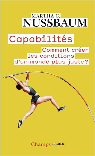 Capabilités : comment créer les conditions d'un monde plus juste ?