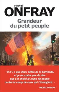 Grandeur du petit peuple : heurs et malheurs des gilets jaunes