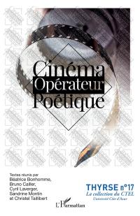 Cinéma opérateur poétique