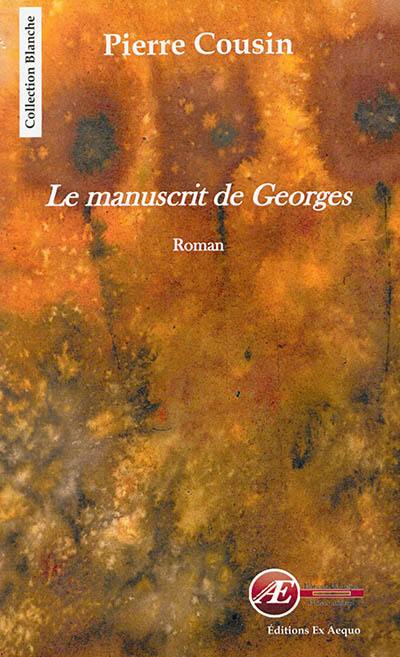 Le manuscrit de Georges