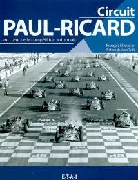 Circuit Paul-Ricard : au coeur de la compétition auto-moto