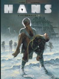 Hans : l'intégrale. Vol. 1