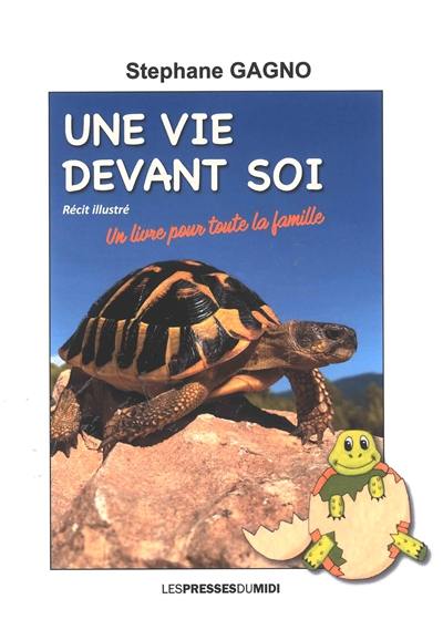 Une vie devant soi : récit illustré