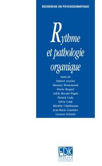 Rythme et pathologie organique