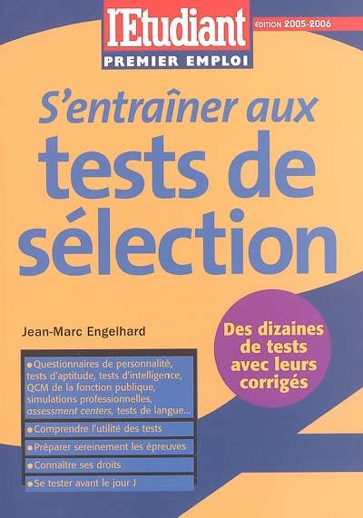 S'entraîner aux tests de sélection