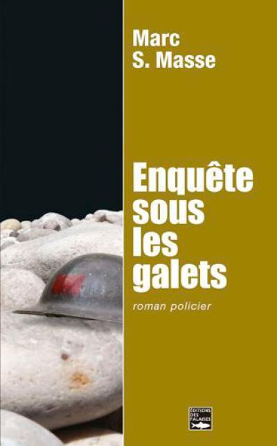 Enquête sous les galets