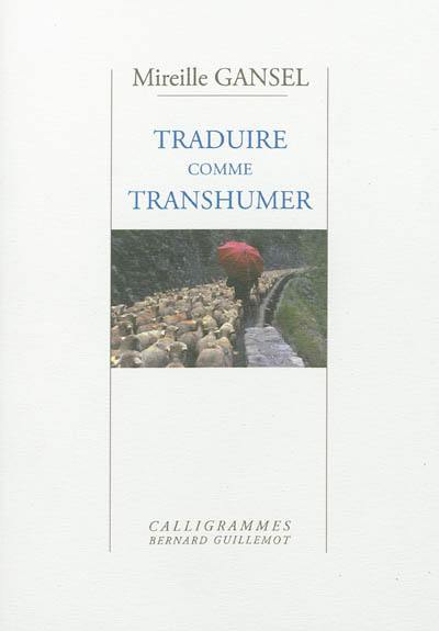 Traduire comme transhumer