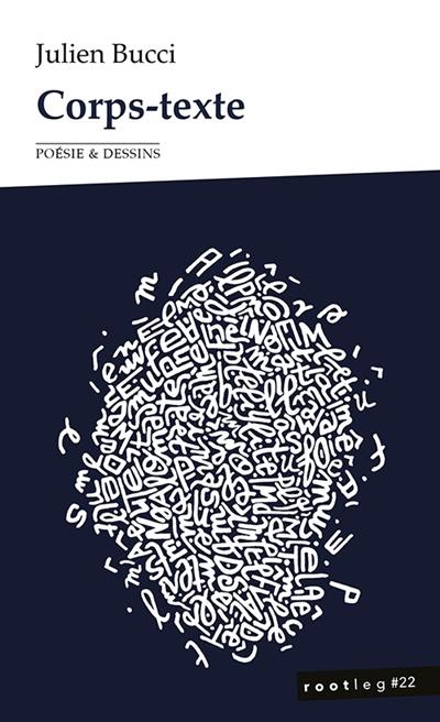 Corps-texte : poésie & dessins