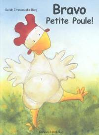 Bravo petite poule !